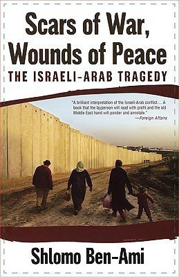 Scars of War, Wounds of Peace(English, Paperback, Ben-Ami Shlomo)