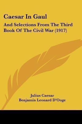 Caesar In Gaul(English, Paperback, Caesar Julius)