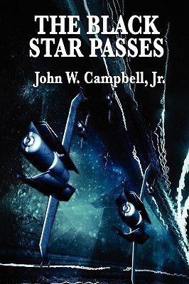 The Black Star Passes(English, Paperback, Campbell John W Jr)