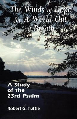 The Winds of Hope for a World Out of Breath(English, Paperback, Tuttle Robert)