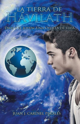 La tierra de Havilath(Spanish, Paperback, Cardiel Perales Juan Jose)