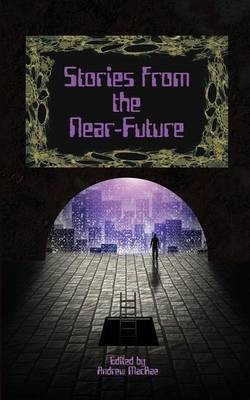 Stories from the Near-Future(English, Paperback, Grassie Steven)