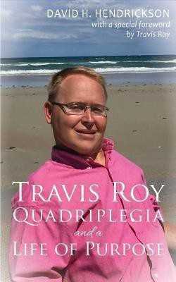 Travis Roy(English, Paperback, Hendrickson David H)
