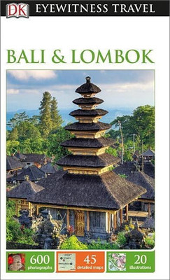DK Eyewitness Travel Guide Bali and Lombok(English, Paperback, Dk Travel)