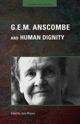 G.E.M. Anscombe and Human Dignity(English, Paperback, unknown)