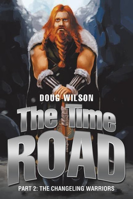 The Time Road(English, Paperback, Wilson Doug)