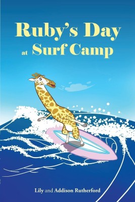 Ruby's Day at Surf Camp(English, Paperback, Rutherford Lily)