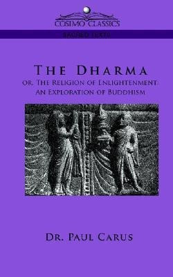 The Dharma(English, Paperback, Carus Paul Dr)