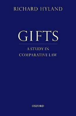 Gifts: a Study in Comparative Law(English, Hardcover, Hyland Richard)