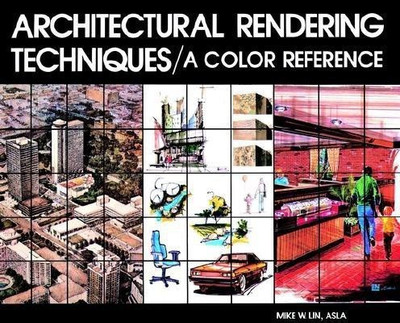 Architectural Rendering Techniques(English, Hardcover, Lin Mike W.)