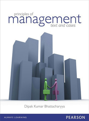 Principles of Management(English, Paperback, Bhattacharyya Dipak Kumar)