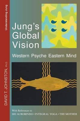 Jung's Global Vision(English, Paperback, Johnston David T)