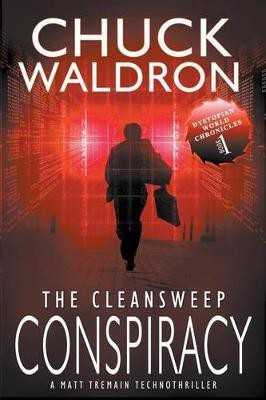 The CleanSweep Conspiracy(English, Paperback, Waldron Chuck)