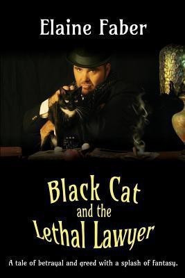 Black Cat and the Lethal Lawyer(English, Paperback, Faber Elaine)