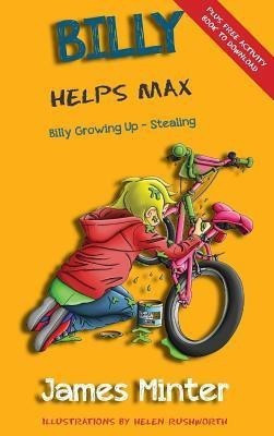 Billy Helps Max(English, Hardcover, Minter James)