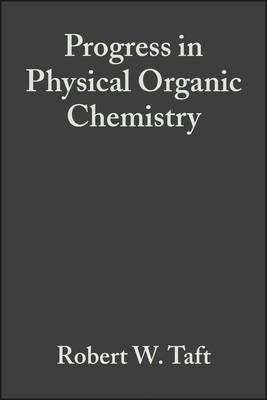 Progress in Physical Organic Chemistry: v. 12(English, Hardcover, Taft)