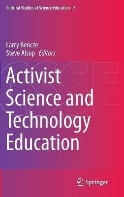 Activist Science and Technology Education(English, Hardcover, unknown)