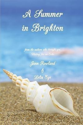 A Summer in Brighton(English, Paperback, Rowland Jann)
