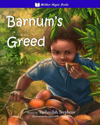 Barnum's Greed(English, Paperback, Stephens Tauheedah)