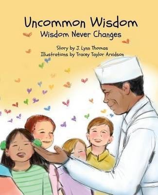 Uncommon Wisdom(English, Paperback, Thomas J Lynn)