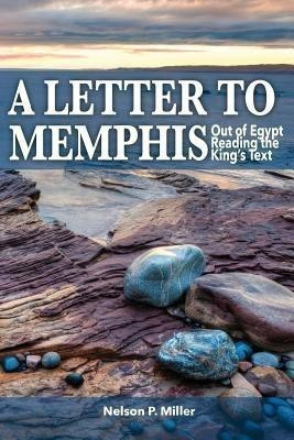 A Letter to Memphis(English, Paperback, Miller Nelson P)