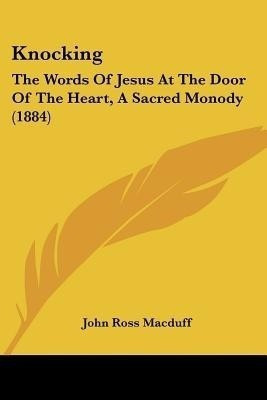 Knocking(English, Paperback, Macduff John Ross)