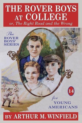 The Rover Boys at College(English, Paperback, Winfield Arthur M)