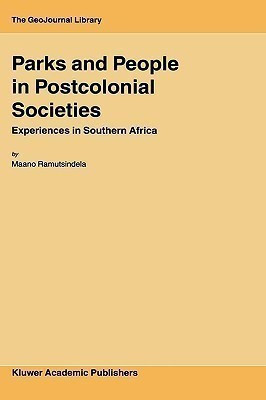 Parks and People in Postcolonial Societies(English, Hardcover, Ramutsindela M.)
