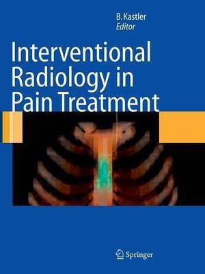 Interventional Radiology in Pain Treatment(English, Paperback, unknown)