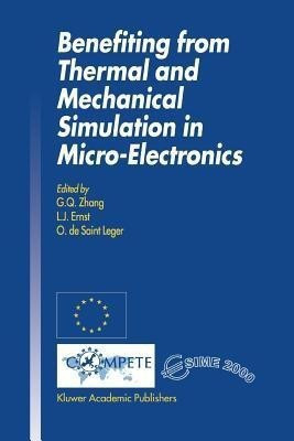Benefiting from Thermal and Mechanical Simulation in Micro-Electronics(English, Paperback, unknown)