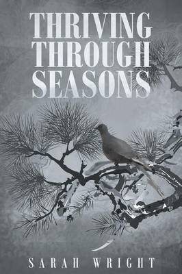 Thriving Through Seasons(English, Paperback, Wright Sarah Reader in Hispanic Studies)