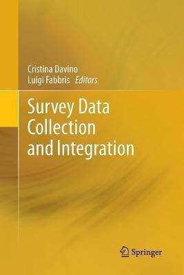 Survey Data Collection and Integration(English, Paperback, unknown)
