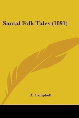 Santal Folk Tales (1891)(English, Paperback, unknown)