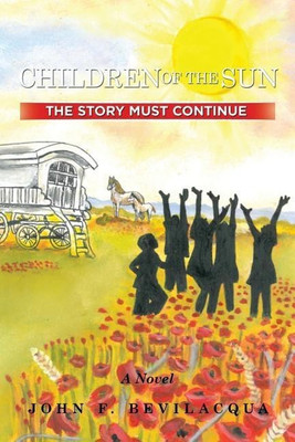 Children of the Sun(English, Paperback, Bevilacqua John F)