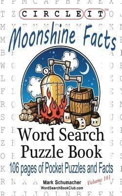 Circle It, Moonshine Facts, Word Search, Puzzle Book(English, Paperback, Lowry Global Media LLC Mark)