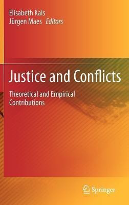 Justice and Conflicts(English, Hardcover, unknown)