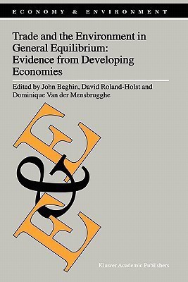 Trade and the Environment in General Equilibrium: Evidence from Developing Economies(English, Hardcover, unknown)