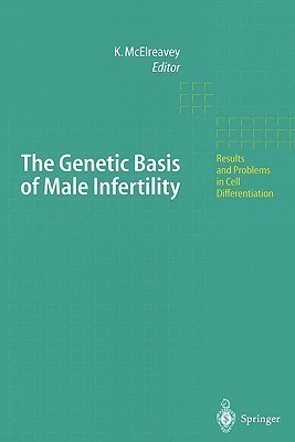 The Genetic Basis of Male Infertility(English, Paperback, unknown)