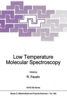 Low Temperature Molecular Spectroscopy(English, Paperback, unknown)
