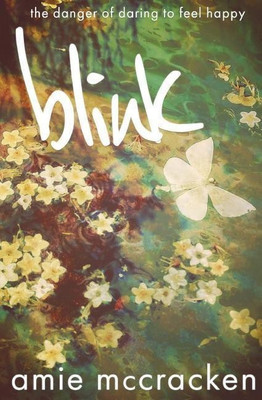 Blink(English, Paperback, McCracken Amie)