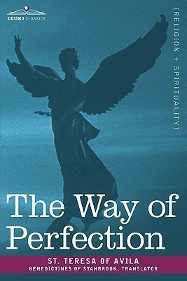 The Way of Perfection(English, Hardcover, St Teresa of Avila)