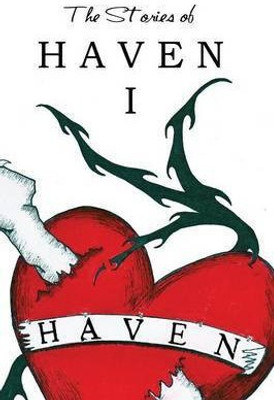 The Stories of Haven(English, Paperback, Giunta J a Ph.D.)