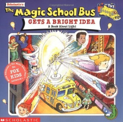 The Scholastic's the Magic School Bus Gets a Bright Idea(English, Paperback, White Nancy)