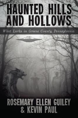 Haunted Hills and Hollows(English, Paperback, Guiley Rosemary Ellen)