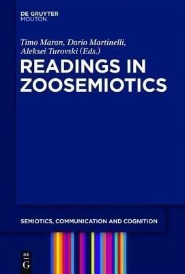 Readings in Zoosemiotics(English, Paperback, unknown)