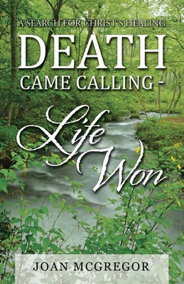 Death Came Calling - Life Won(English, Paperback, McGregor Joan)