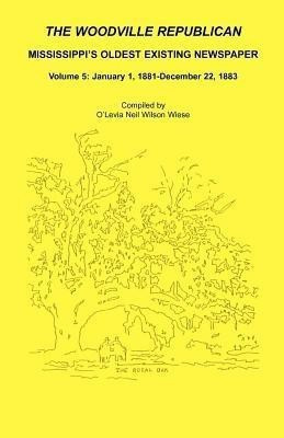 The Woodville Republican(English, Paperback, Wiese O'Levia Neil Wilson)