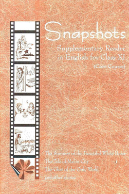 Snapshots English Supplementary Reader for Class - 11(English, Paperback, unknown)