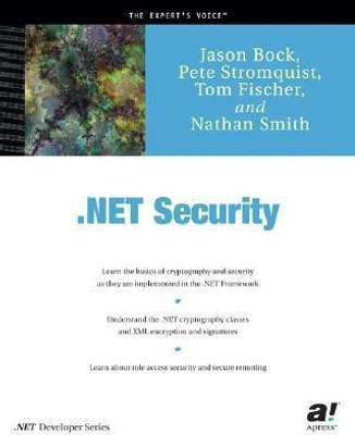 .NET Security(English, Paperback, Jason Bock Pete Stromquist)