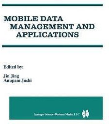 Mobile Data Management and Applications(English, Hardcover, unknown)